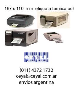 167 x 110  mm  etiqueta termica adhesiva
