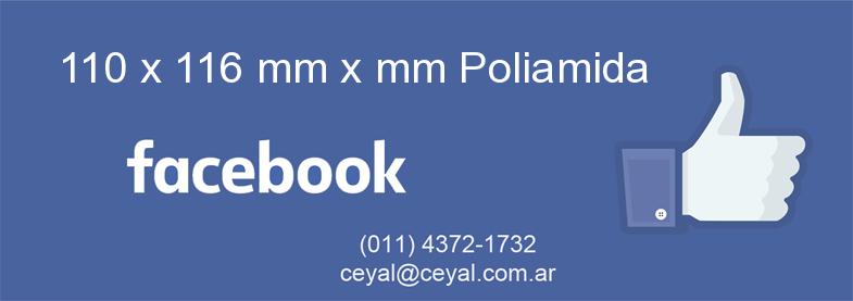 110 x 116 mm x mm Poliamida