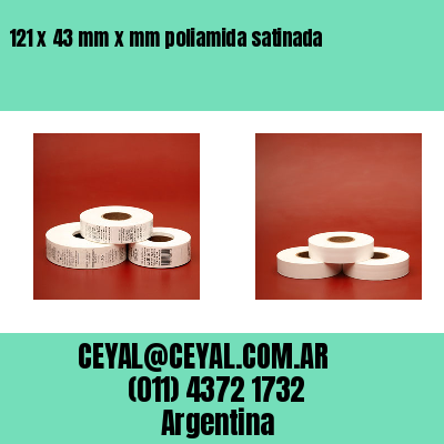 121 x 43 mm x mm poliamida satinada