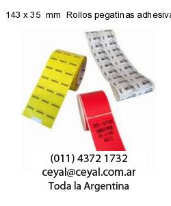 143 x 35  mm  Rollos pegatinas adhesivas