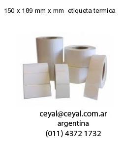 150 x 189 mm x mm  etiqueta termica