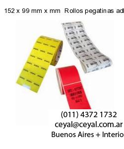 152 x 99 mm x mm  Rollos pegatinas adhesivas