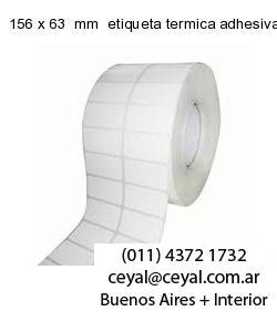 156 x 63  mm  etiqueta termica adhesiva