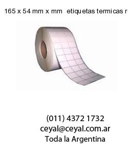 165 x 54 mm x mm  etiquetas termicas rollos