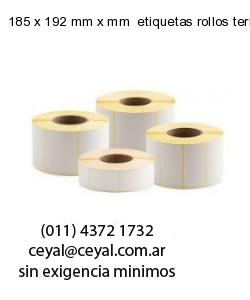 185 x 192 mm x mm  etiquetas rollos termicos