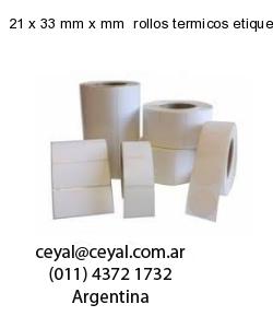 21 x 33 mm x mm  rollos termicos etiquetas