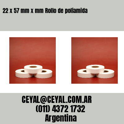 22 x 57 mm x mm Rollo de poliamida