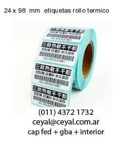 24 x 98  mm  etiquetas rollo termico