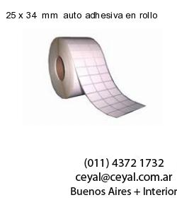 25 x 34  mm  auto adhesiva en rollo