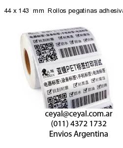 44 x 143  mm  Rollos pegatinas adhesivas