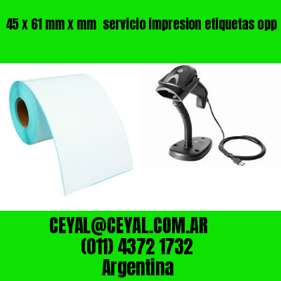 45 x 61 mm x mm  servicio impresion etiquetas opp