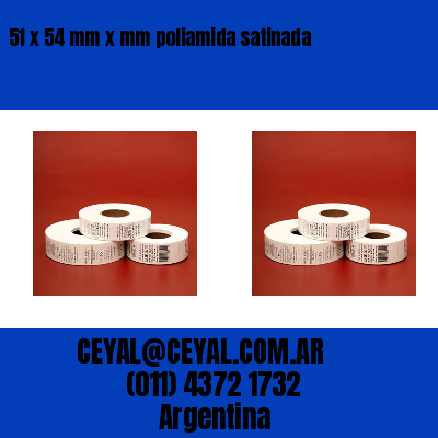 51 x 54 mm x mm poliamida satinada