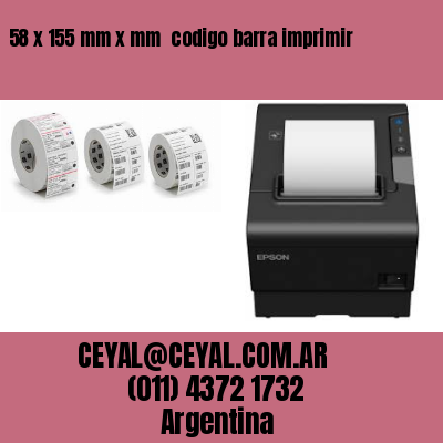 58 x 155 mm x mm  codigo barra imprimir