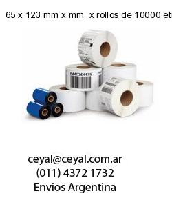 65 x 123 mm x mm  x rollos de 10000 etiquetas