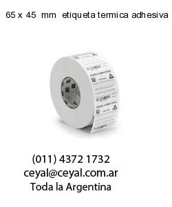 65 x 45  mm  etiqueta termica adhesiva
