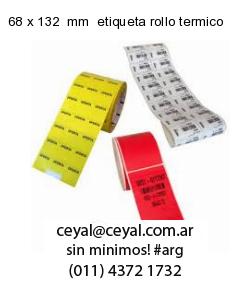 68 x 132  mm  etiqueta rollo termico