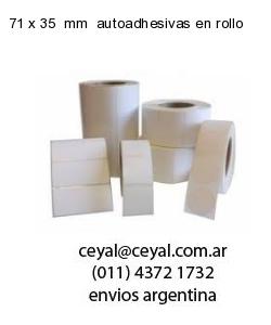 71 x 35  mm  autoadhesivas en rollo