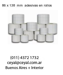 86 x 138  mm  adesivas en rollos