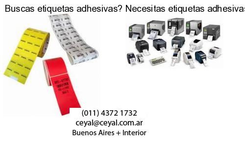 Buscas etiquetas adhesivas? Necesitas etiquetas adhesivas? Necesitas impirmir etiquetas adhesivas