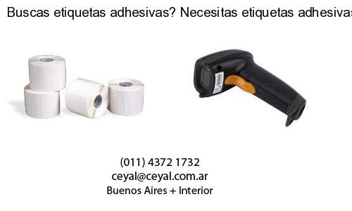 Buscas etiquetas adhesivas? Necesitas etiquetas adhesivas? Necesitas impirmir etiquetas adhesivas