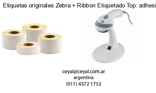 Etiquetas originales Zebra   Ribbon Etiquetado Top: adhesivo   ribbo
