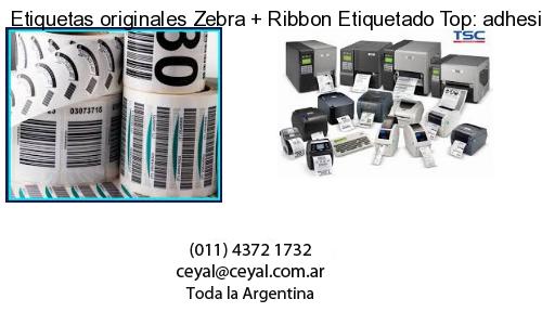 Etiquetas originales Zebra   Ribbon Etiquetado Top: adhesivo   ribbo