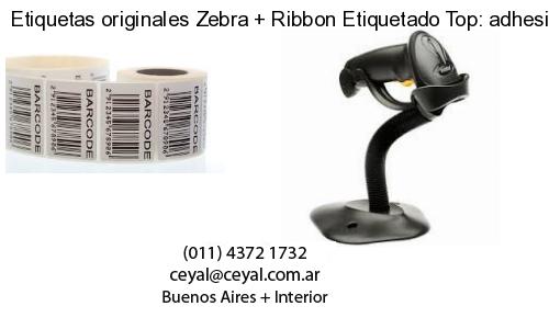 Etiquetas originales Zebra   Ribbon Etiquetado Top: adhesivo   ribbo