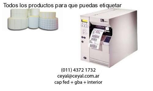 Todos los productos para que puedas etiquetar