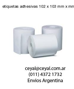etiquetas adhesivas 102 x 103 mm x mm