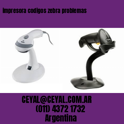 impresora codigos zebra problemas