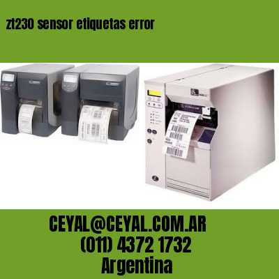 zt230 sensor etiquetas error