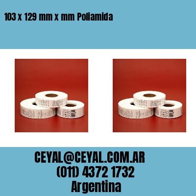 103 x 129 mm x mm Poliamida