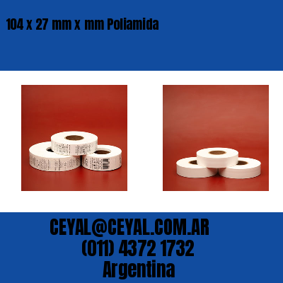 104 x 27 mm x mm Poliamida
