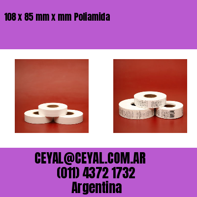 108 x 85 mm x mm Poliamida