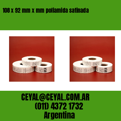 108 x 92 mm x mm poliamida satinada