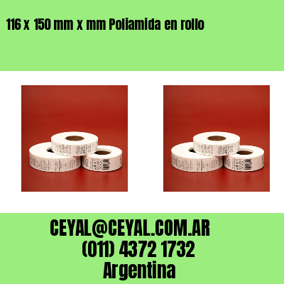 116 x 150 mm x mm Poliamida en rollo