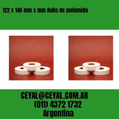 122 x 146 mm x mm Rollo de poliamida
