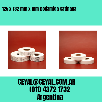 125 x 132 mm x mm poliamida satinada