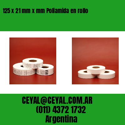 125 x 21 mm x mm Poliamida en rollo