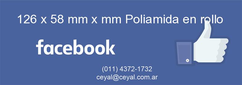 126 x 58 mm x mm Poliamida en rollo