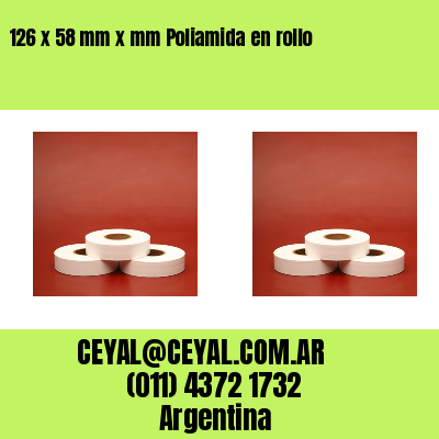 126 x 58 mm x mm Poliamida en rollo