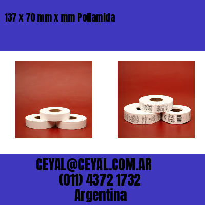 137 x 70 mm x mm Poliamida