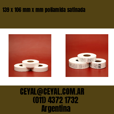 139 x 106 mm x mm poliamida satinada