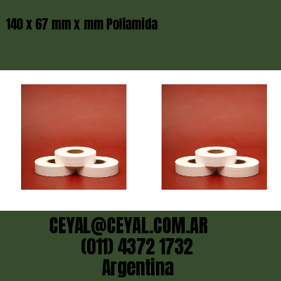 140 x 67 mm x mm Poliamida