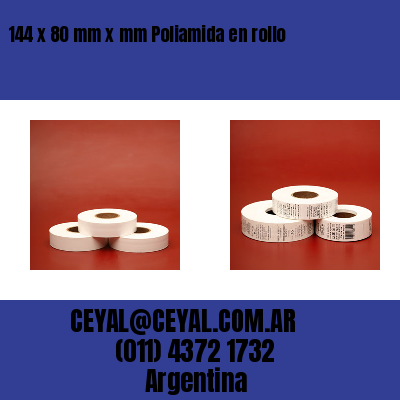 144 x 80 mm x mm Poliamida en rollo