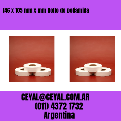 146 x 105 mm x mm Rollo de poliamida
