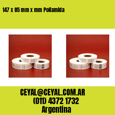 147 x 85 mm x mm Poliamida