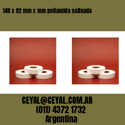 148 x 92 mm x mm poliamida satinada