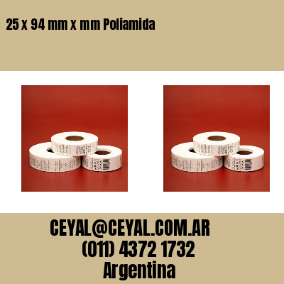 25 x 94 mm x mm Poliamida