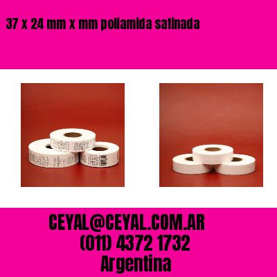37 x 24 mm x mm poliamida satinada